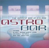 Astro Bar: The Hippest Bar in Iceland