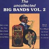 The Uncollected Big Bands, Volume 2