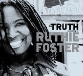 Truth According To Ruthie Foster (Hk)