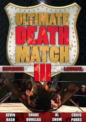 Ultimate Death Match III