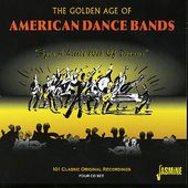 Golden Age of American Dance Bands: Spin a Little