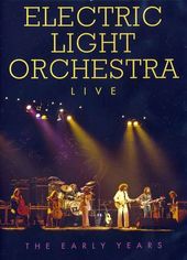 Electric Light Orchestra - Live: The Early Years