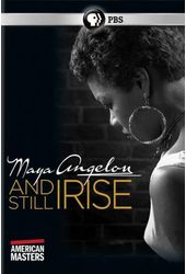 American Masters - Maya Angelou: And Still I Rise