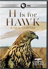 Nature: H Is for Hawk - A New Chapter