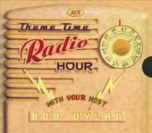 Theme Time Radio Hour: With Your Host Bob Dylan