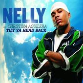 Tilt Ya Head Back [Single]