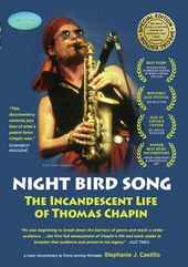 Night Bird Song: The Incandescent Life of Thomas