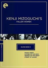Eclipse Series 13: Kenji Mizoguchi's Fallen Women