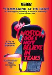 Moscow Does Not Believe In Tears (Moskva slezam