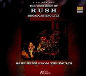 The Very Best Of Rush - Broadcasting Live