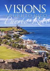 Visions of Puerto Rico