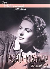 Hollywood Collection - Ingrid Bergman: Remembered