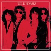 Wild Horses [Deluxe Edition]