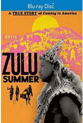 Zulu Summer (Blu-ray)
