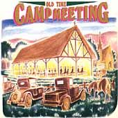 Old Time Camp Meeting