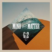 Mind Over Matter [Digipak]
