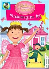 Pinkalicious and Peterrific: Pinkamagine It!