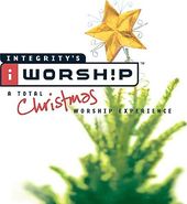 Worship!: A Total Christmas Worship Experience