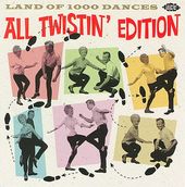 Land of 1000 Dances: All Twistin' Edition