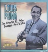 Versatile Mr. Prima: Trumpet, Vocal and Hits
