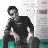 A Solitary Man: The Early Songs of Neil Diamond