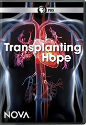 PBS - NOVA: Transplanting Hope