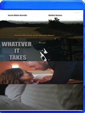 Whatever It Takes (Blu-ray)