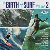 The Birth of Surf, Volume 2