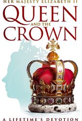 Queen and The Crown