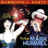 Harmonica Party: Vintage Mark Hummel