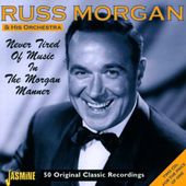 Never Tired of Music in the Morgan Manner (2-CD)