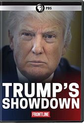 PBS - Frontline: Trump's Showdown