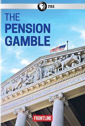 Frontline:Pension Gamble