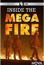 PBS - Nova: Inside the Megafire