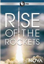 PBS - Nova: Rise of the Rockets