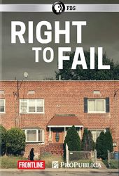 PBS - Frontline: Right to Fail