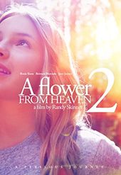 A Flower From Heaven 2: A Perilous Journey