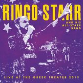Ringo Starr: Live at the Greek Theater 2019
