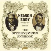 Nelson Eddy Sings the Stephen Foster Songbook