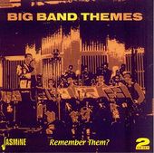 Big Band Themes: Remember Them? (2-CD)