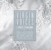 Virgin Voices - A Tribute To Madonna