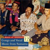 Music of Indonesia, Volume 12: Gongs and Vocal