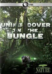 Nature: Undercover in the Jungle