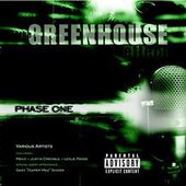 Greenhouse Effect: Phase One [PA]