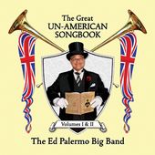 The Great Un-American Songbook, Vols. 1-2 (2-CD)