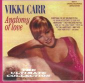Carr, Vikki: Anatomy Of Love, Ultimate Collectio