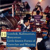 Music of Indonesia, Volume 14: Lombok Kalimantan