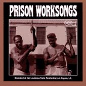 Angola Prison Worksongs