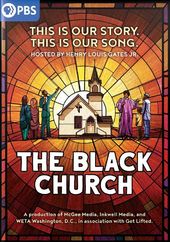 PBS - The Black Church: This Is Our Story, This