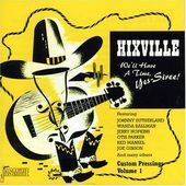 Hixville - We'll Have a Time, Yes - Siree!